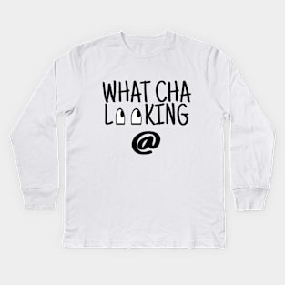 What Cha Looking @ Kids Long Sleeve T-Shirt